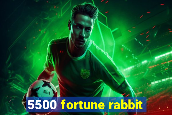 5500 fortune rabbit